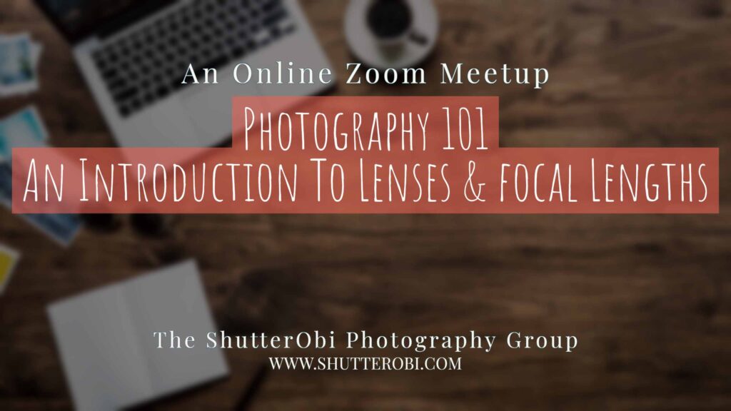 intro to lenses in photography